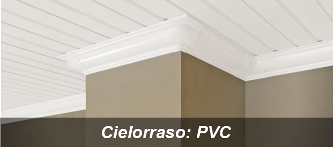 Cielorraso PVC